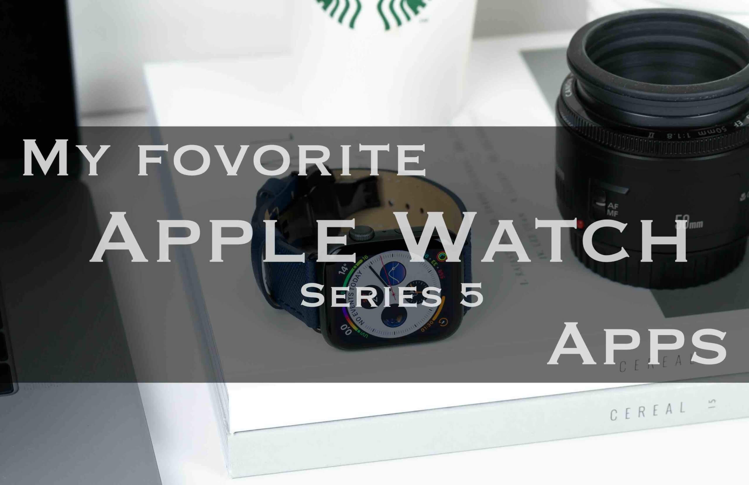 2020年版 Apple Watchおすすめアプリ１５選 Series5対応 Apple Technica